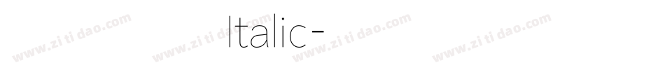 方正兰亭黑 Italic字体转换